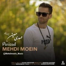 دانلود آهنگ جدید مهدی معین به نام پریزاد